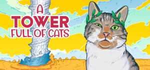 塔楼满是猫 游戏最新版（A Tower Full of Cats）免安装中文版